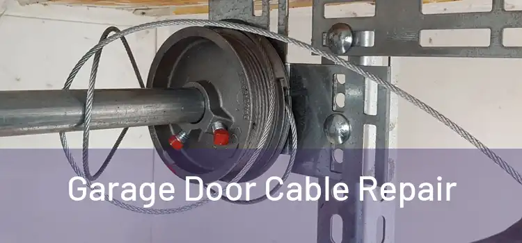  Garage Door Cable Repair 