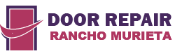 Door Repair Rancho Murieta